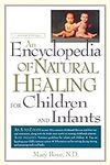 An Encyclopedia of Natural Healing 