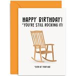 Old English Co. Still Rocking It Funny Birthday Card for Him - Hilarious Old Age Birthday Card Rocking Chair Design for Dad, Grandad, Brother, Uncle | Blank Inside with Envelope