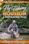 Fly Fishing Houston & Southeastern 