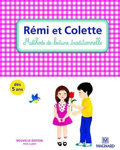 Rémi et Colette: Nouvelle édition 2015