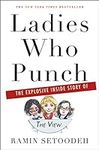 Ladies Who Punch: The Explosive Ins