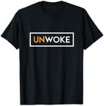 Unwoke T-Shirt