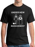 Under New Management T-Shirt - Funny Wedding Gift Bachelor Party Tee - Black - Large