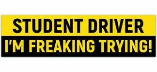 I'm Freaking Trying Student Driver Car Vinyl Bumper Sticker Funny [00149]