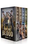 For the Blood (The Complete series books 1-4)