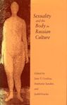 Sexuality and the Body in Russian Culture