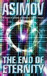 The End of Eternity (Panther Science Fiction): A gripping science fiction romance novel with a dispassionate twist