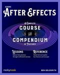 Adobe After Effects: A Complete Course and Compendium of Features: 5