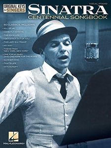 Frank Sinatra - Centennial Songbook - Original Keys for Singers (Vocal Piano)