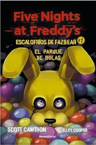Five Nights at Freddy's | Escalofríos de Fazbear 1 - El parque de bolas (Roca Juvenil)