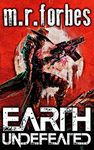 Earth Undefeated: Volume 4 (Forgotten Earth)