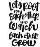 Inspirational Wall Decal for Office, Let's Root for Each Other Grow (17 x 20.3 in)