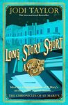 Long Story Short (short story collection): A Short Story Collection (Chronicles of St. Mary's)