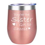 DOERDO You're the Sister I Got to Choose-Gifts for Soul Sister,Best friend,Women,Bestie,Unique Gift for Birthday,Anniversary,Wedding -Insulated Wine Tumbler Cup with Lid(12oz,Rose Gold)