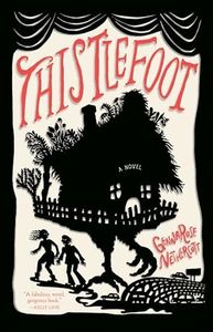 Thistlefoot: A Novel