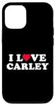 iPhone 15 Pro I Love Carley Matching Girlfriend & Boyfriend Carley Name Case