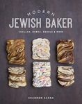 Modern Jewish Baker: Challah, Babka