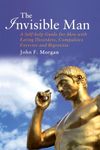 The Invisible Man: A Self-help Guide for Men With Eating Disorders, Compulsive Exercise and Bigorexia