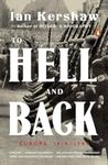 To Hell and Back: Europe 1914-1949 (The Penguin History of Europe)