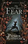 THE WISE MAN'S FEAR: THE KINGKILLER CHRONICLE: BOOK 2