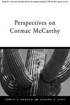 Perspectives on Cormac McCarthy (So