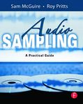 Audio Sampling: A Practical Guide