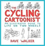 The Cycling Cartoonist: An Illustrated Guide to Life on Two Wheels