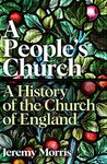 A People's Church: A History of the Church of England