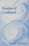 The kingdom of childhood: Seven lec