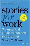 Stories for Work: The Essential Gui