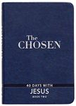 The Chosen Book Two: 40 Days with Jesus