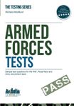 Armed Forces Tests (Practice Tests for the Army, RAF and Royal Navy): Sample test questions for the RAF, Royal Navy and Army recruitment tests: 1 (Testing Series)