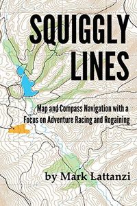 Squiggly Lines: Map and Compass Navigation in Adventure Races and Rogaines