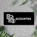 Accounting Sign,Accounting Office Door Sign,Acrylic Signage Wall Art,Wall Decoration For Business And Office,Gifts For Accountants sign Acrylic black board fixed with White color PVC sticker and back side doubleside tape