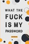 Gifts For Woman Who Have Everything: Wtf Is My Password Book For Internet Account - Good Gag Presents For Her, Grandma, Coworker