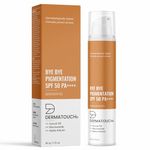 DERMATOUCH BYE BYE PIGMENTATION SUNSCREEN| SPF 50 PA++++ | FOR ALL SKIN TYPES | NO WHITE CAST | 50G