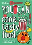 You Can Cook Tasty Food: Be Amazing With This Inspiring Guide