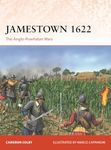 Jamestown 1622: The Anglo-Powhatan Wars: 401 (Campaign)