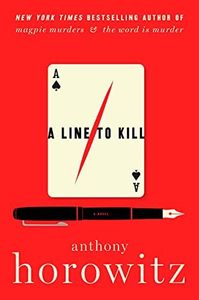 A Line to Kill: A Mystery Novel