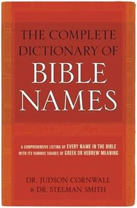 The Complete Dictionary of Bible Names