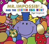 Mr Impossible and The Easter Egg Hunt - Story Library Format Hargreaves, Adam and Hargreaves, Roger