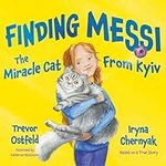 Finding Messi: The Miracle Cat from