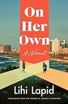 On Her Own: A Novel