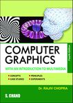 Computer Graphics: With An Introduction To Multimedia