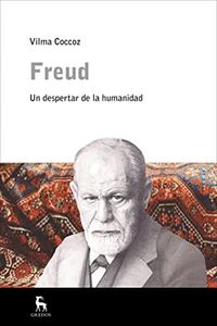 Freud, un despertar de la humanidad (Escuela Lacaniana)