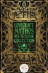 Lovecraft Mythos New & Classic Collection: Anthology of New & Classic Tales (Gothic Fantasy)