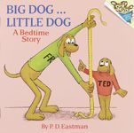 Big Dog ... Little Dog: A Bedtime Story (Pictureback(R))