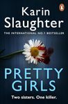 Pretty Girls: A gripping family thriller from the bestselling crime author