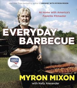 Everyday Barbecue: At Home with America's Favorite Pitmaster