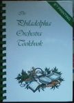 The Philadelphia Orchestra Cookbook